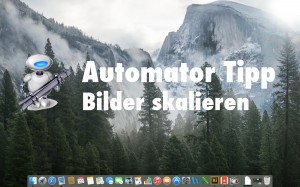 Read more about the article Automator (OSX) | Bilder skalieren